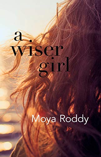 Stock image for A Wiser Girl for sale by WorldofBooks