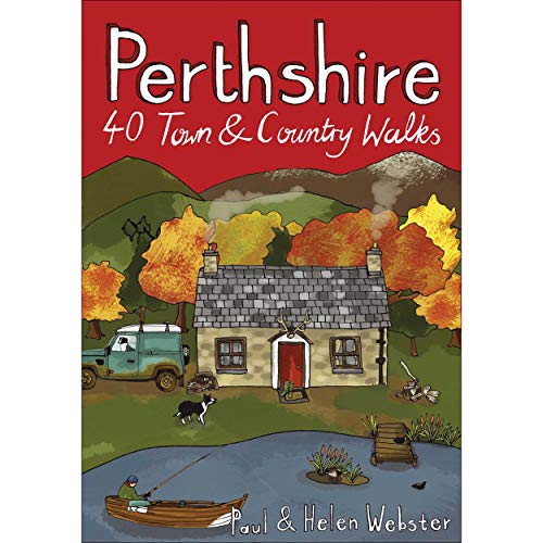 Beispielbild fr Perthshire: 40 Town and Country Walks zum Verkauf von WorldofBooks