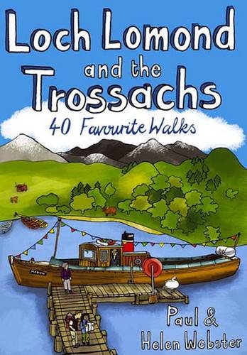 Beispielbild fr Loch Lomond and the Trossachs: 40 Favourite Walks zum Verkauf von WorldofBooks