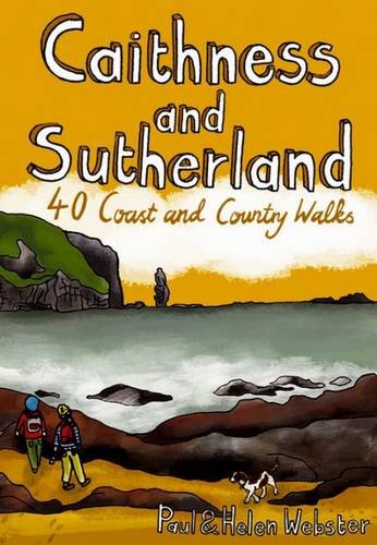 Stock image for Caithness and Sutherland: 40 Coast and Country Walks for sale by WorldofBooks
