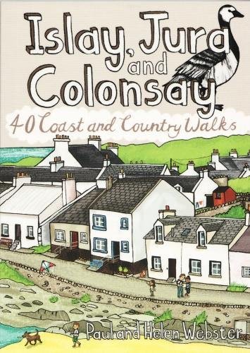 Beispielbild fr Islay, Jura and Colonsay - 40 Coast and Country Walks zum Verkauf von WorldofBooks