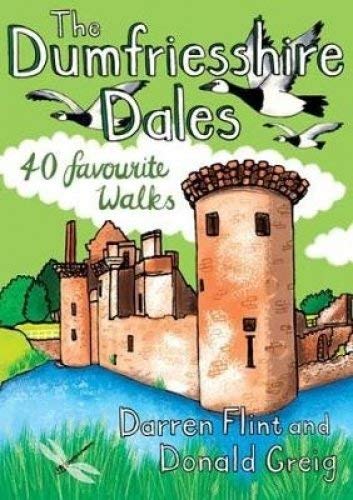 Beispielbild fr The Dumfriesshire Dales: 40 favourite walks zum Verkauf von WorldofBooks