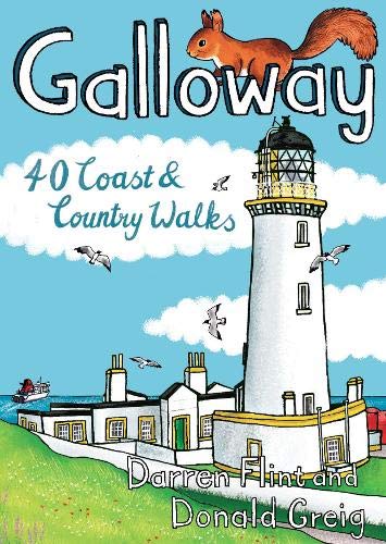 Beispielbild fr Galloway: 40 Coast & Country Walks zum Verkauf von -OnTimeBooks-