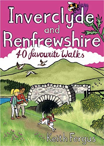 Stock image for Inverclyde and Renfrewshire : 40 Favourite Walks for sale by GreatBookPrices