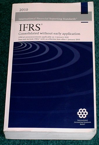 Stock image for International Financial Reporting Standards: Required for Annual Reporting Periods Beginning on 1 January 2010. for sale by Yushodo Co., Ltd.