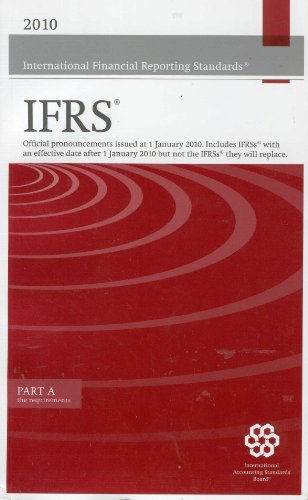 Stock image for International Financial Reportin Standards (IFRS) as Issued at 1 January 2010 (Part A: the requirements) for sale by Buchpark