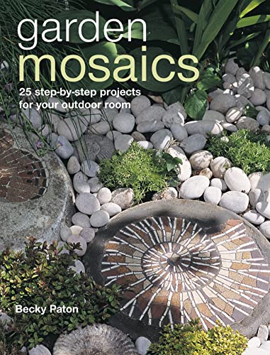 9781907030321: Garden Mosaics: 25 step-by-step projects for your outdoor room