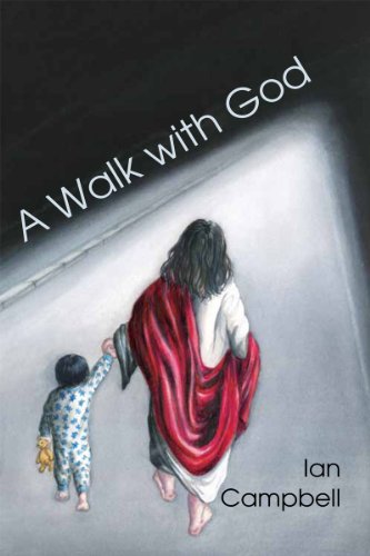 A Walk with God (9781907040894) by Ian Campbell