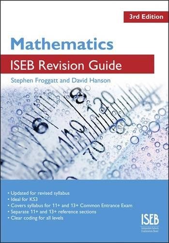 9781907047015: Mathematics ISEB Revision Guide: A Revision Book for Common Entrance