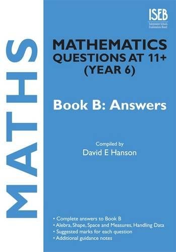 Stock image for Mathematics Questions at 11+ (Year 6) Book B: Answers for sale by WorldofBooks