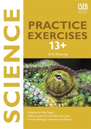 Imagen de archivo de Science Practice Exercises 13+ Practice Exercises for Common Entrance Preparation a la venta por Better World Books Ltd