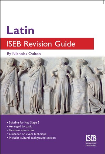 Imagen de archivo de Latin ISEB Revision Guide (ISEB Revision Guides): A Revision Book for Common Entrance a la venta por WorldofBooks