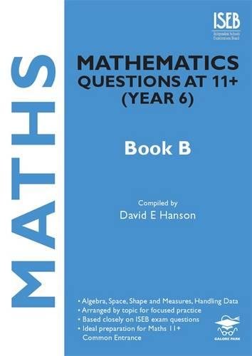 Beispielbild fr Mathematics Questions at 11+ (Year 6) Book B zum Verkauf von WorldofBooks