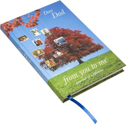 Stock image for Dear Dad, from you to me Tree design (Journals of a Lifetime) for sale by Reuseabook