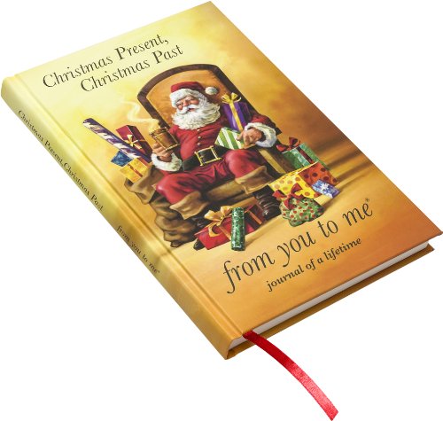 Stock image for Christmas Present, Christmas Past (Santa Design) : Memory Journal for capturing family Christmas memories (Journals of a Lifetime) for sale by Reuseabook
