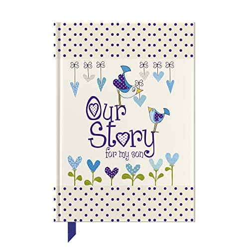 Stock image for Our Story, for My Son (Capturing 18 years of great stories and memories) (Baby Journal Boy) (Parent and Child) for sale by Brit Books