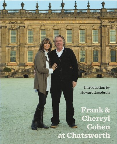 Stock image for Frank & Cherryl Cohen at Chatsworth for sale by WorldofBooks