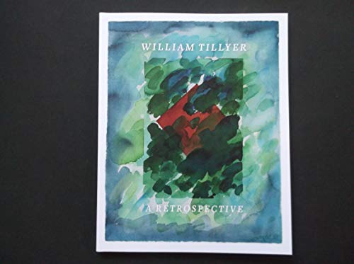 Imagen de archivo de WILLIAM TILLYER: A RETROSPECTIVE. a la venta por Any Amount of Books