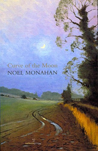 9781907056383: Curve of the Moon (Salmon Poetry)