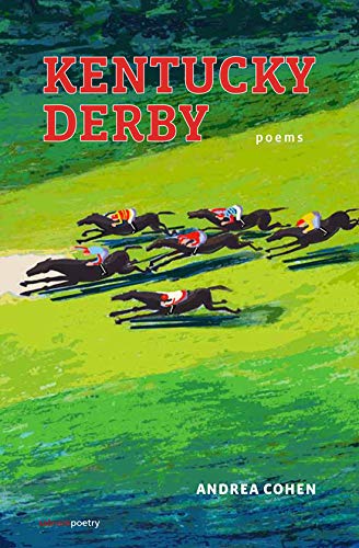 Kentucky Derby (Salmon Poetry) (9781907056567) by Cohen, Andrea