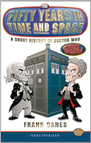 Imagen de archivo de Fifty Years in Time and Space: a Short History of Doctor Who a la venta por WorldofBooks