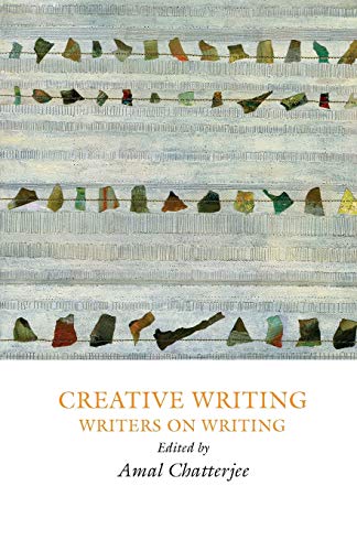 Beispielbild fr Creative Writing: Writers on Writing (Creative Writing Studies) zum Verkauf von WorldofBooks