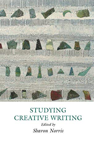 Stock image for Studying Creative Writing for sale by Blackwell's