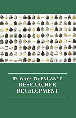 Beispielbild fr 53 Ways to Enhance Researcher Development zum Verkauf von Blackwell's