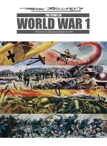 Beispielbild fr Frank Bellamy's the Story of World War One zum Verkauf von WorldofBooks