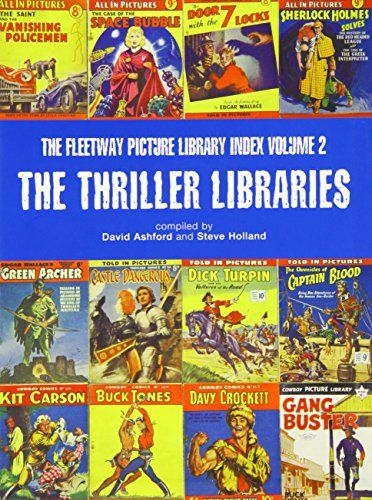 Beispielbild fr Thriller Libraries: The Fleetway Picture Libary Index: Volume 2 zum Verkauf von WorldofBooks