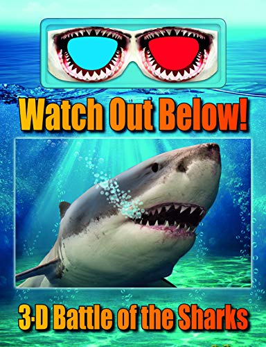 Beispielbild fr Watch Out Below! 3D Battle of the Sharks Book zum Verkauf von WorldofBooks