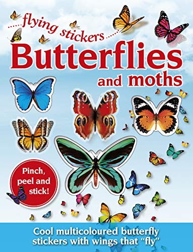 Beispielbild fr Butterflies and Moths Flying Stickers Book zum Verkauf von WorldofBooks