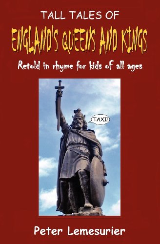 Tall Tales of England's Queens and Kings (9781907084225) by Lemesurier, Peter