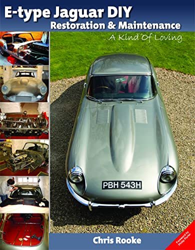 Beispielbild fr E-type Jaguar DIY Restoration & Maintenance: A Kind of Loving zum Verkauf von AwesomeBooks