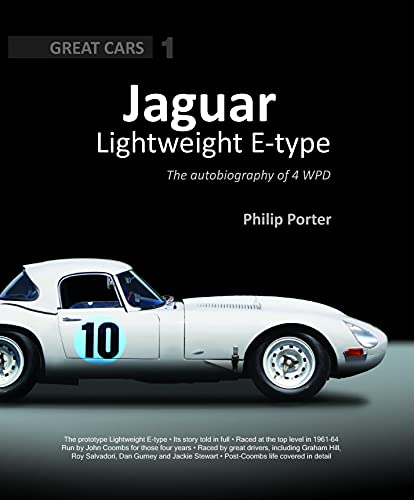 9781907085178: Jaguar Lightweight E-Type: The Autobiography of 4 WPD: Great Cars 1