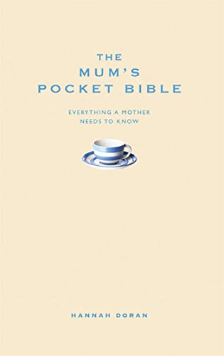 Beispielbild fr The Mum's Pocket Bible: Everything a mother needs to know (Pocket Bibles) zum Verkauf von AwesomeBooks