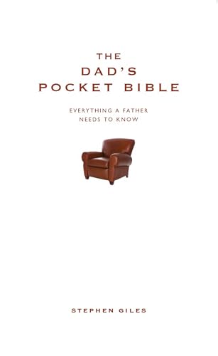 Beispielbild fr The Dads Pocket Bible: Everything a brilliant father needs to know (Pocket Bibles) zum Verkauf von Reuseabook