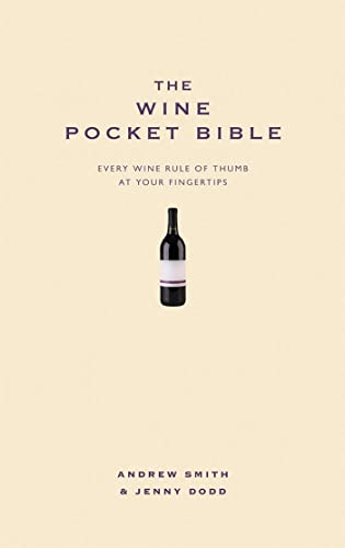 Beispielbild fr The Wine Pocket Bible: The perfect gift for a wine lover or anyone who wants to learn more about wine: Everything a wine lover needs to know (Pocket Bibles) zum Verkauf von WorldofBooks