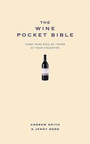 Stock image for The Wine Pocket Bible: Everything a wine lover needs to know (Pocket Bibles) for sale by SecondSale