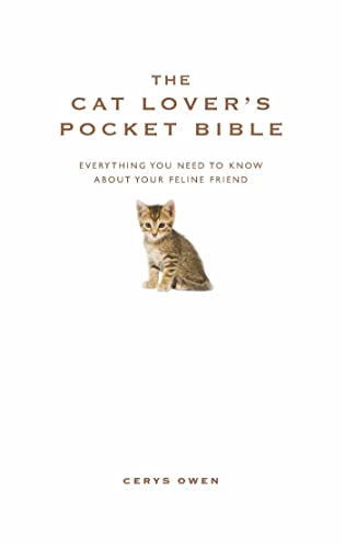 9781907087059: The Cat Lover's Pocket Bible: Everything You Need to Know About Your Feline Friend (The Pocket Bibles)