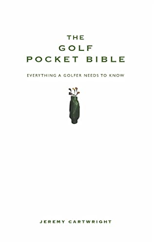 Beispielbild fr The Golf Pocket Bible: The perfect gift for a golfer or an armchair golfing fanatic (Pocket Bibles) zum Verkauf von AwesomeBooks