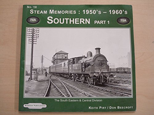 Steam Memories : 1950s- 1960s Southern Part 1 : No 10