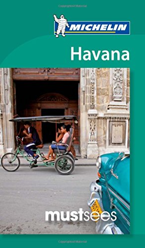 Beispielbild fr Michelin Must Sees Havana (Michelin Must Sees Guide) zum Verkauf von WorldofBooks