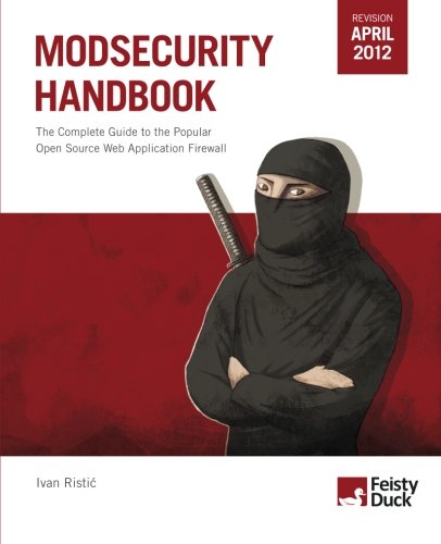 Beispielbild fr ModSecurity Handbook: The Complete Guide to the Popular Open Source Web Application Firewall zum Verkauf von SecondSale