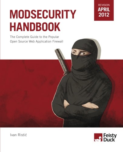 9781907117022: Modsecurity Handbook: The Complete Guide to the Popular Open Source Web Application Firewall