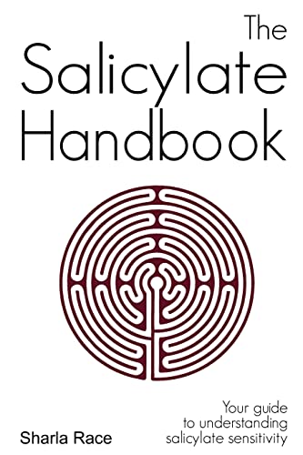 Beispielbild fr The Salicylate Handbook: Your Guide to Understanding Salicylate Sensitivity zum Verkauf von WorldofBooks