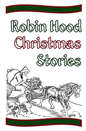 Imagen de archivo de Robin Hood Christmas Stories a la venta por Lucky's Textbooks