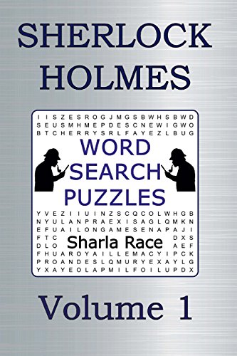 Imagen de archivo de Sherlock Holmes Word Search Puzzles Volume 1: A Scandal in Bohemia and The Red-Headed League a la venta por GF Books, Inc.