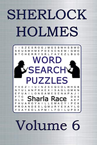 Imagen de archivo de Sherlock Holmes Word Search Puzzles Volume 6: The Adventure of the Beryl Coronet, and The Adventure of the Copper Beeches a la venta por Lucky's Textbooks