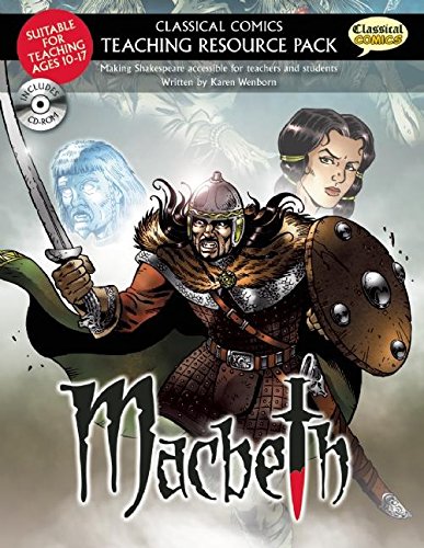 Stock image for Classical Comics Teaching Resource Pack: Macbeth: Making Shakespeare Accessible for Teachers and Students for sale by Revaluation Books